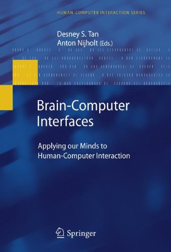 Brain-Computer Interfaces Applying our Minds to Human-Computer Interaction