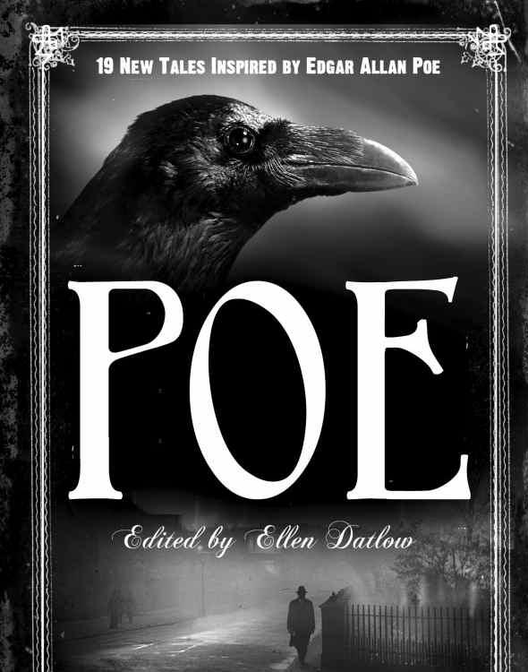 Poe : 19 new tales of suspense, dark fantasy, and horror inspired by Edgar Allan Poe