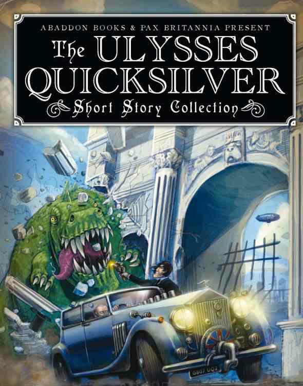 The Ulysses Quicksilver Short Story Collection [SSC]