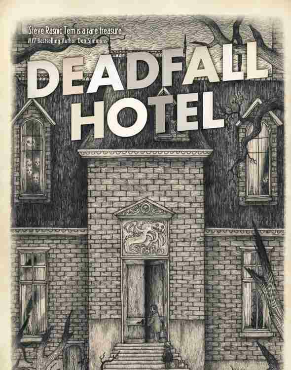 Deadfall Hotel