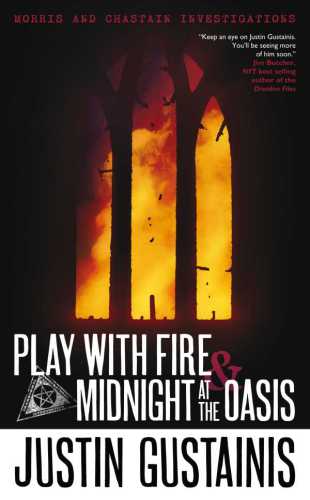 Play With Fire & Midnight at the Oasis