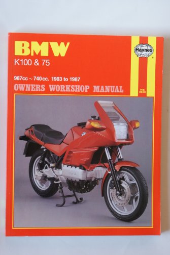BMW K100 &amp; 75 Owners Workshop Manual, 1983 to 1987 (987cc; 740 cc)