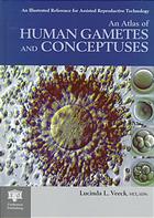 An Atlas of Human Gametes and Conceptuses