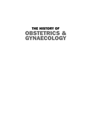 The History of Obstetrics and Gynaecology