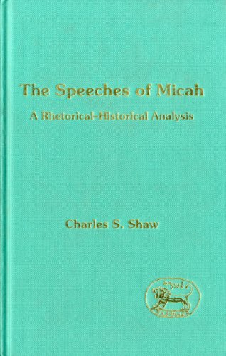 The Speeches of Micah