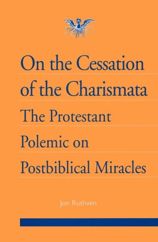 On The Cessation Of The Charismata