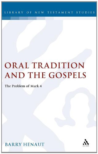 Oral Tradition and the Gospels