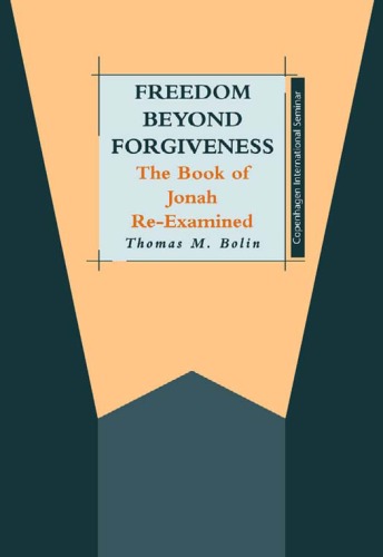 Freedom beyond Forgiveness