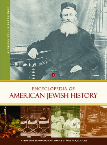 Encyclopedia Of American Jewish History (American Ethnic Experience)