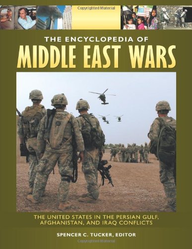 The Encyclopedia of Middle East Wars