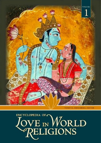 Encyclopedia Of Love In World Religions