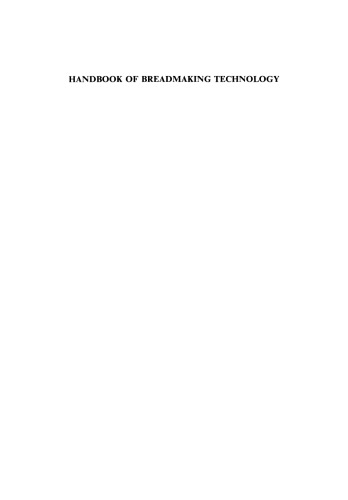 Handbook of Breadmaking Technology