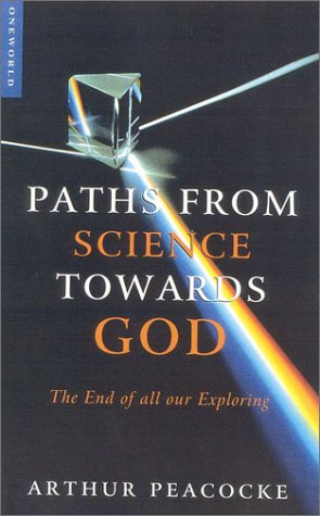 Paths From Science Towards God