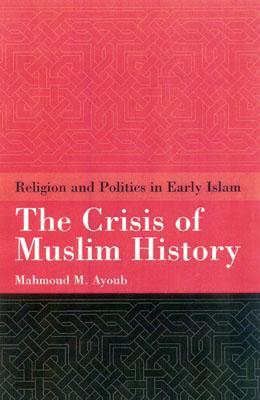 Crisis of Muslim History