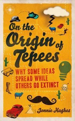 On the Origin of Tepees