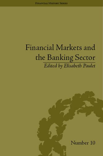 Financial Markets and the Banking Sector