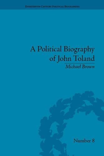 A Political Biography of John Toland