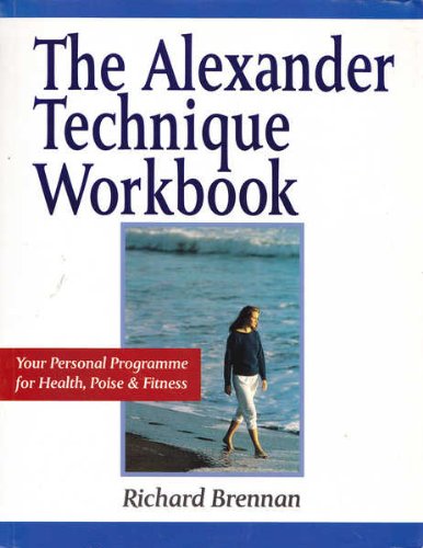 Alexander Technique Workbook