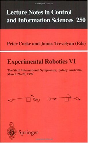 Experimental Robotics Vi (Lecture Notes In Control And Information Sciences)