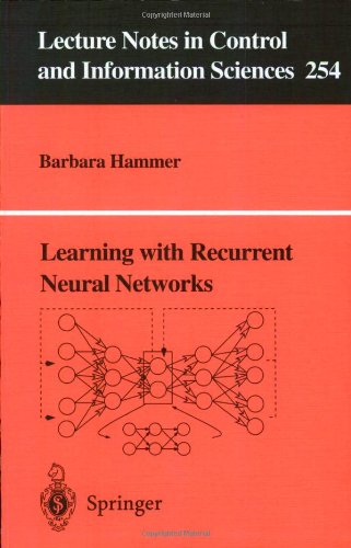 Learning with Recurrent Neural Networks