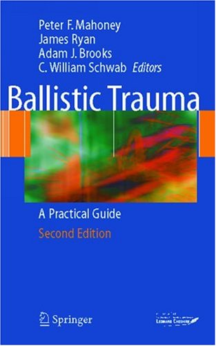 Ballistic Trauma