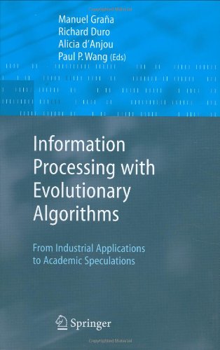 Information Processing with Evolutionary Algorithms