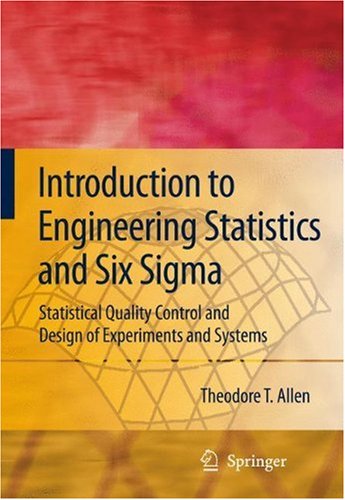 Introduction to Engineering Statistics and Six SIGMA