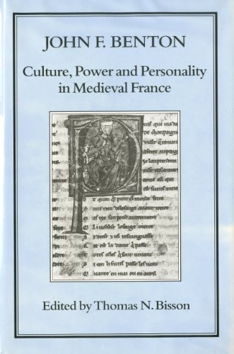 Culture, Power and Personality in Medieval France