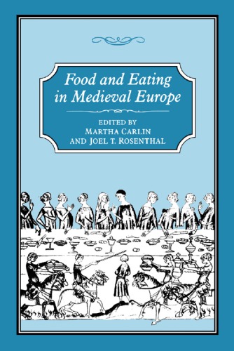 Food &amp; Eating In Medieval Europe