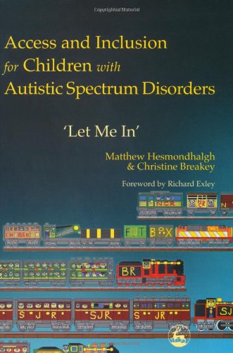 Access and Inclusion for Children with Autistic Spectrum Disorders