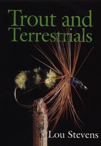 Trout and Terrestrials