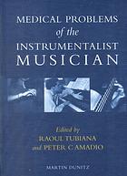 Medical Problems Of The Instrumentalist Musician