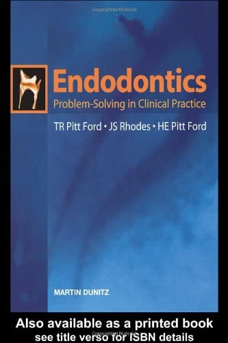 Endodontics: Problem-Solving in Clinical Practice