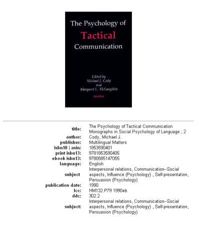 Psychology of Tactical Communication (The)