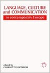 Language, Culture and Communication in Contemporary Europe