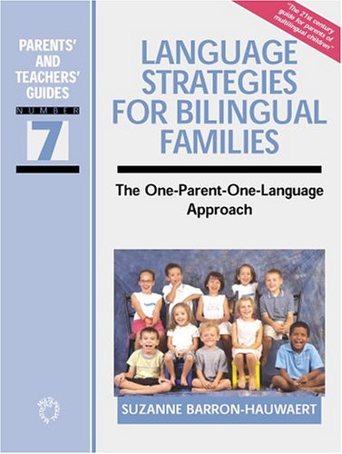 Language Strategies for Bilingual Families