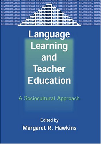 Language Learning and Teacher Education