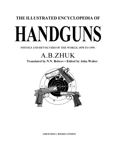 Illustrated Encyclopedia of Twentieth-Century Hanguns