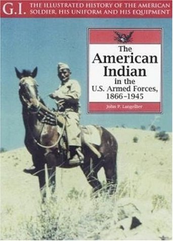 The American Indian in the U.S. Armed Forces