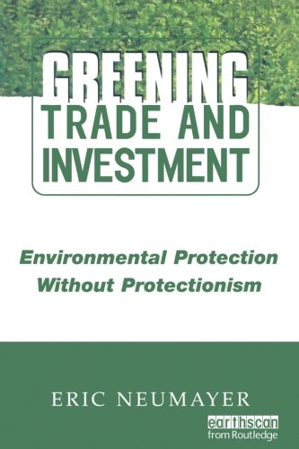 Greening Trade And Investment