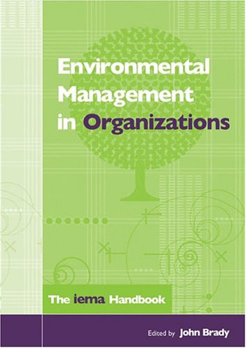 Environmental Management in Organizations