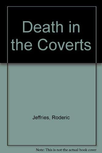 Death In The Coverts