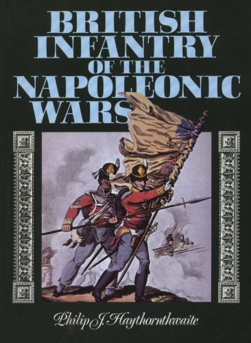 British Infantry Of The Napoleonic Wars