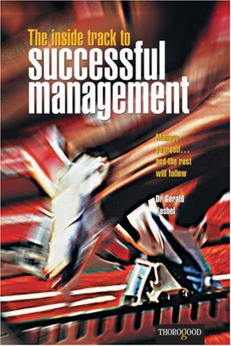 The Inside Track to Successful Management