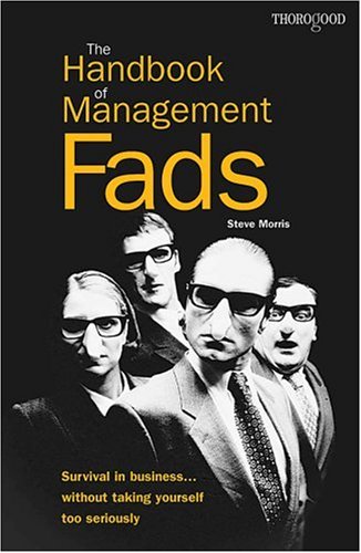 Handbook Of Management Fads