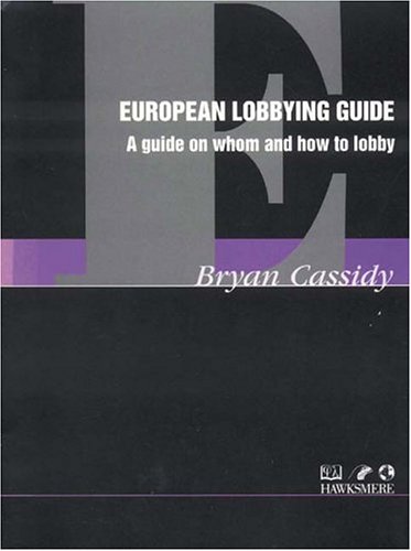 European Lobbying Guide