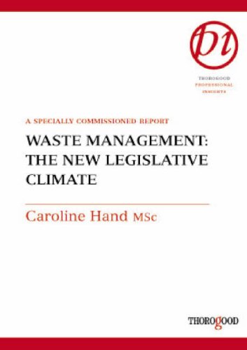 Waste Management : The Changing Legislative Climate.