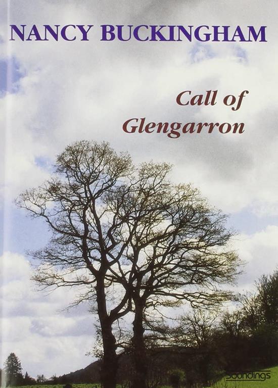 Call of Glengarron (Soundings/4 Audio Cassettes)