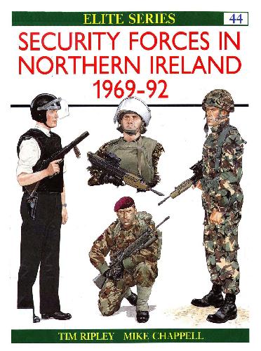 Security Forces in Northern Ireland 1969–92