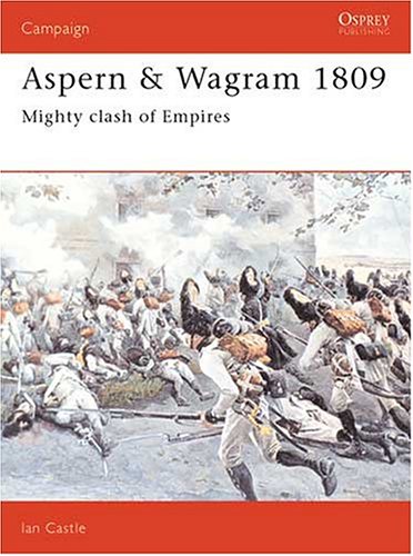 Aspern &amp; Wagram 1809